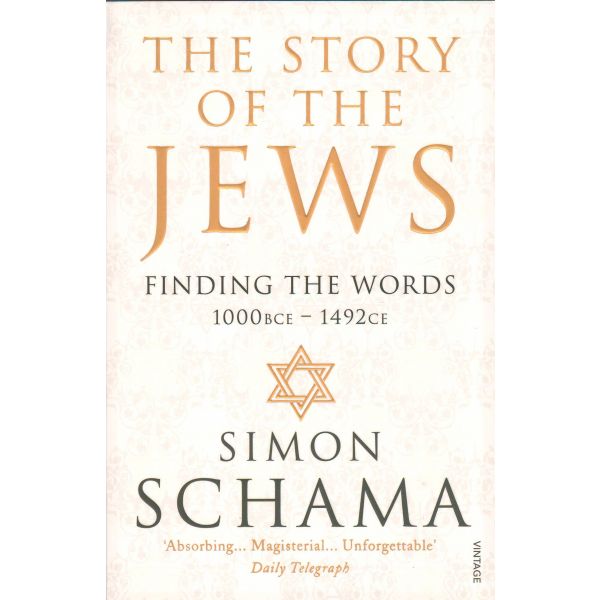 THE STORY OF THE JEWS: Finding the Words (1000 B