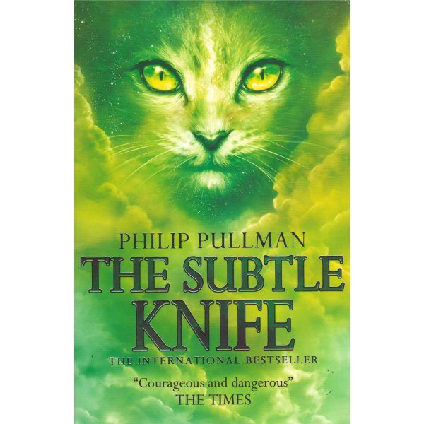 THE SUBTLE KNIFE. “His Dark Materials“