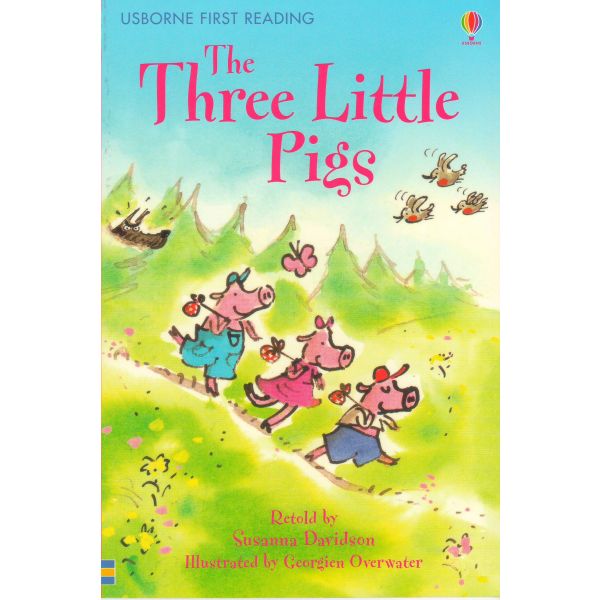 THE THREE LITTLE PIGS. “Usborne First Reading“