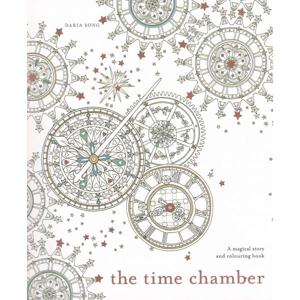THE TIME CHAMBER: A Magical Story and Colouring Book