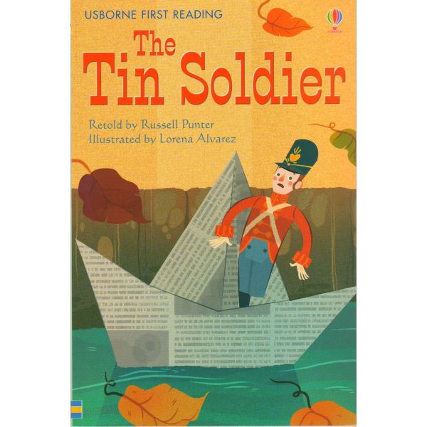 THE TIN SOLDIER. “Usborne First Reading“