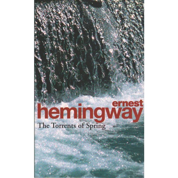 THE TORRENTS OF SPRING. [E.Hemingway], Arrow Boo