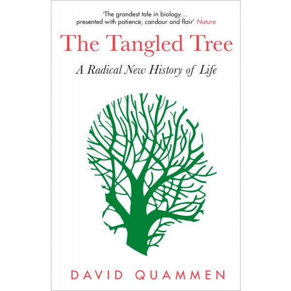 THE TANGLED TREE: A Radical New History of Life