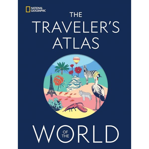 The Traveler`s Atlas of the World