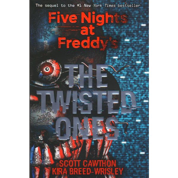 THE TWISTED ONES. “Five Nights at Freddy`s“, Book 2