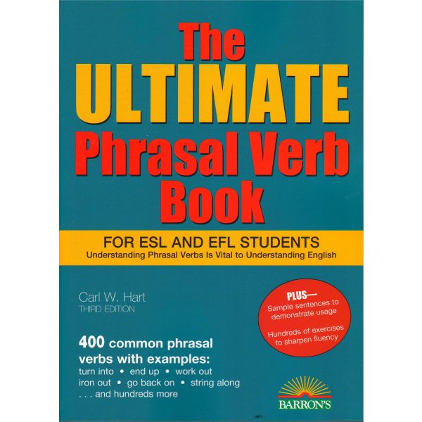 THE ULTIMATE PHRASAL VERB BOOK, 3rd Edition