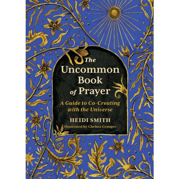 The Uncommon Book of Prayer