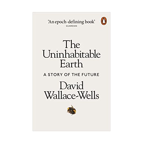 THE UNINHABITABLE EARTH: A Story of the Future