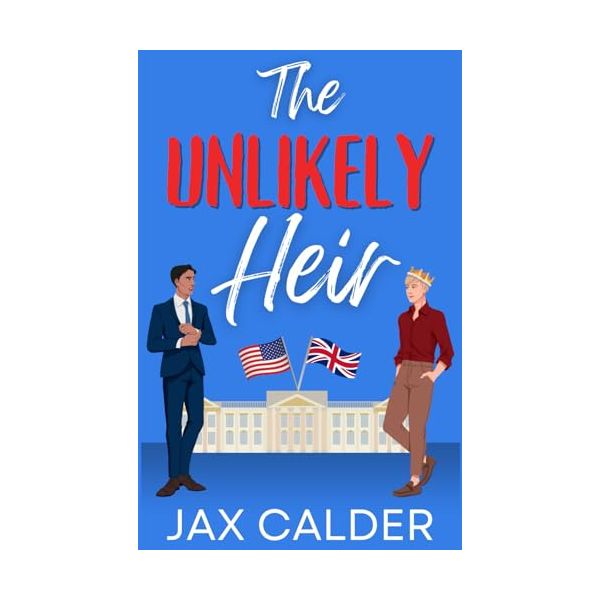 The Unlikely Heir