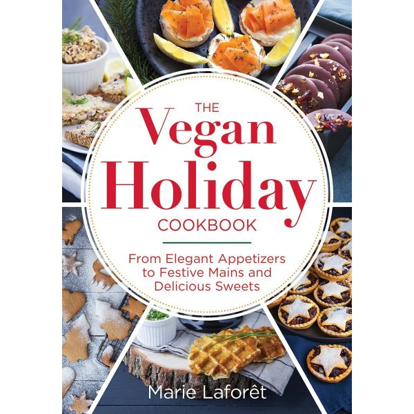 THE VEGAN HOLIDAY COOKBOOK