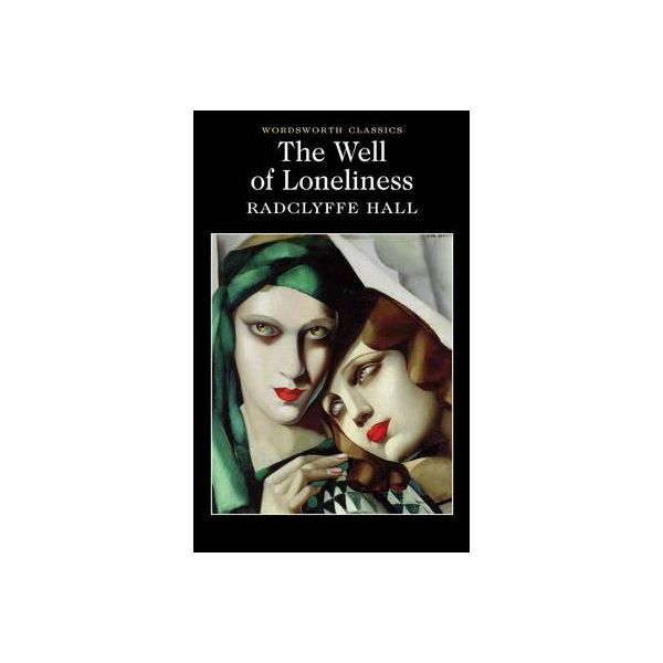 THE WELL OF LONELINESS. “W-th Classics“