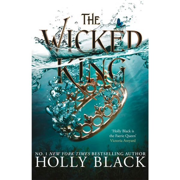 THE WICKED KING. “The Folk of the Air“, Book 2