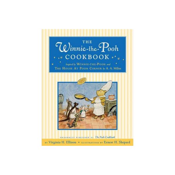 THE WINNIE-THE-POOH COOKBOOK