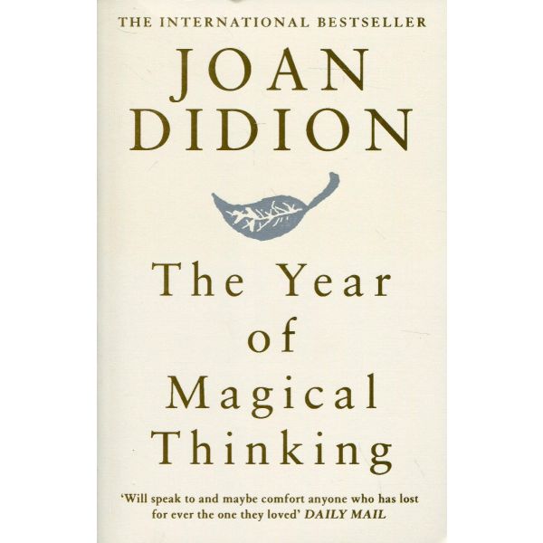 THE YEAR OF MAGICAL THINKING