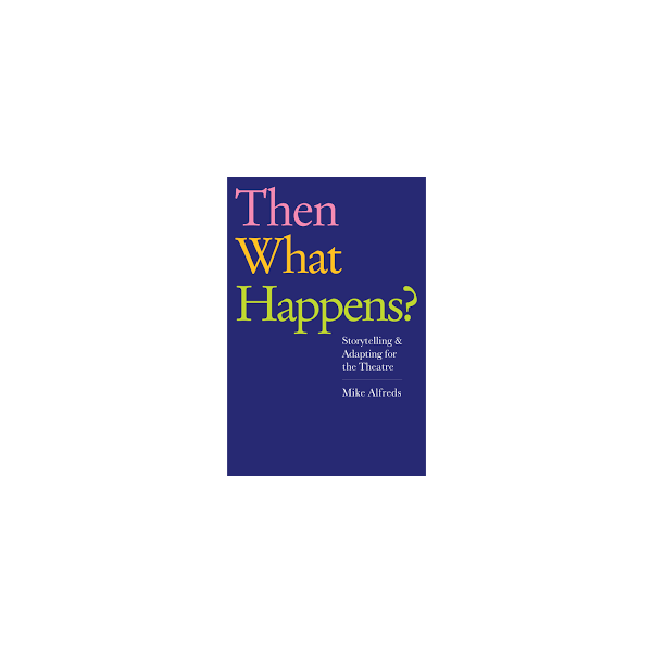 Then What Happens?