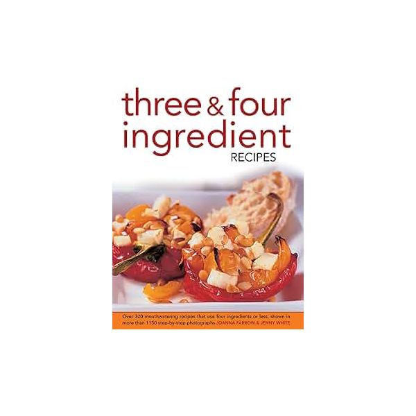 Three & Four Ingredient Recipes