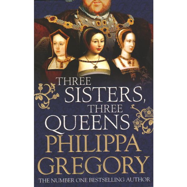 THREE SISTERS, THREE QUEENS. PB