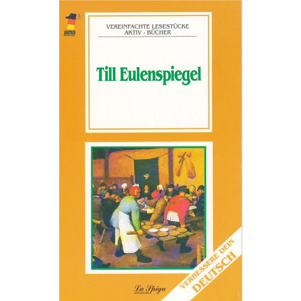 TILL EULENSPIEGEL. “Verbessere Dein Deutsch“