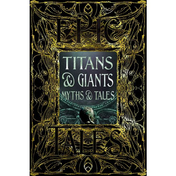 Titans & Giants. Myths & Tales
