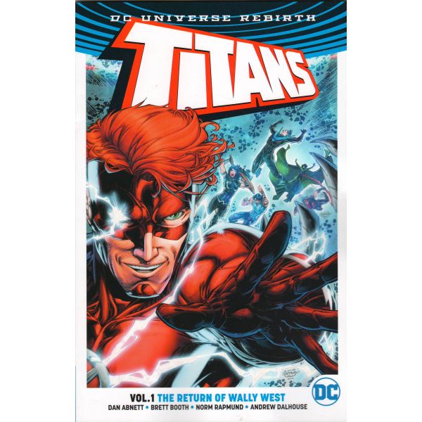 TITANS: The Return of Wally West (Rebirth), Volume 1