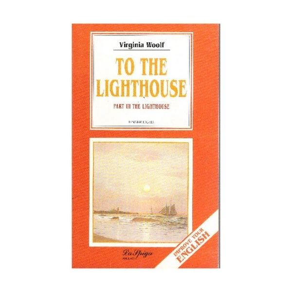 TO THE LIGHTHOUSE. “Improve Your English“, Upper