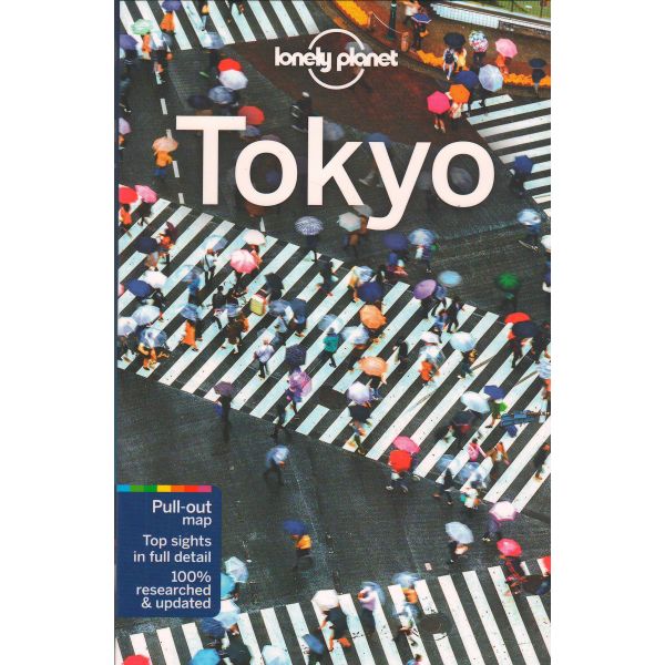 TOKYO, 11th Edition. “Lonely Planet Travel Guide“