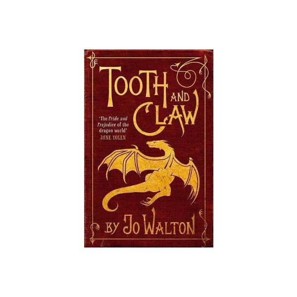 TOOTH AND CLAW