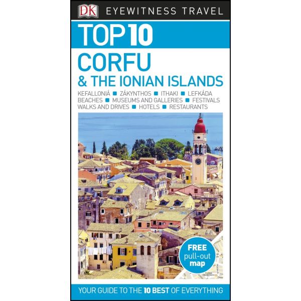 TOP 10 CORFU & THE IONIAN ISLANDS. “DK Eyewitness Travel Guide“