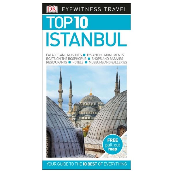 TOP 10 ISTANBUL. “DK Eyewitness Travel Guide“
