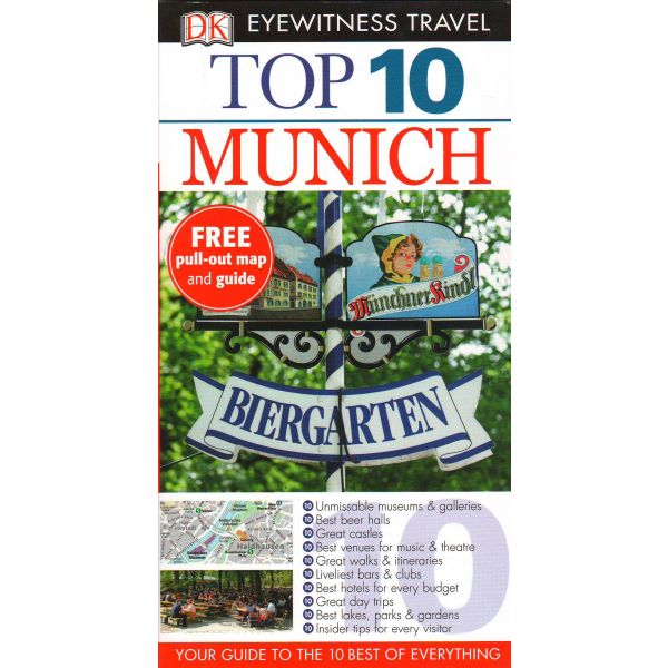 TOP 10 MUNICH. “DK Eyewitness Travel Guide“