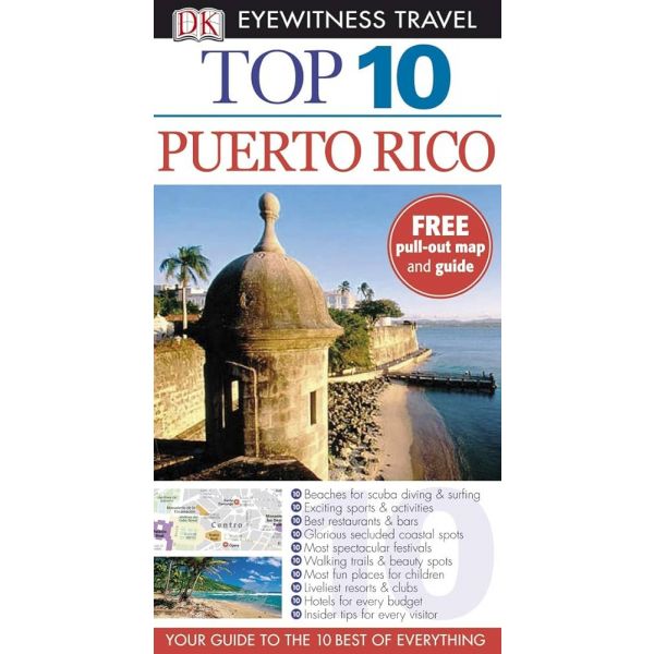 TOP 10 PUERTO RICO. “DK Eyewitness Travel“,  wit