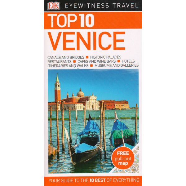 TOP 10 VENICE. “DK Eyewitness Travel Guide“