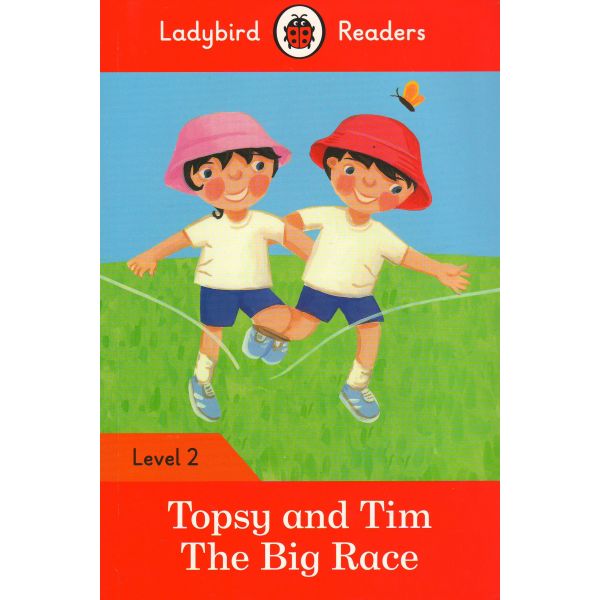 TOPSY AND TIM: The Big Race. Level 2. “Ladybird Readers“