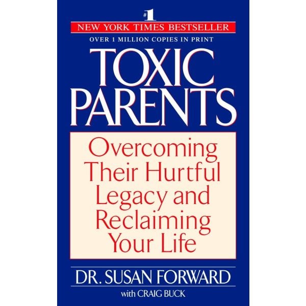 Toxic Parents