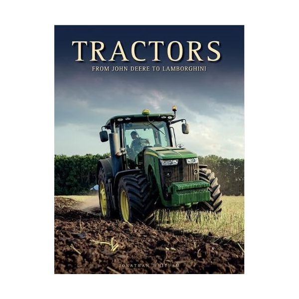 Tractors: From John Deere to Lamborghini