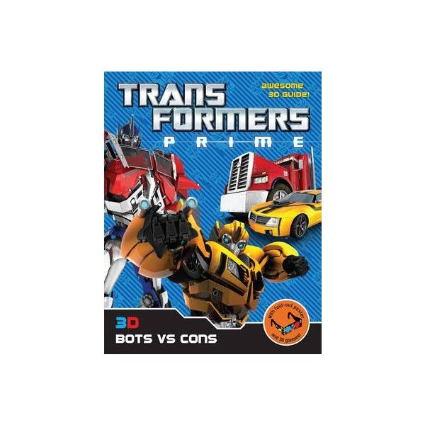 TRANSFORMERS PRIME: 3D Bots vs Cons