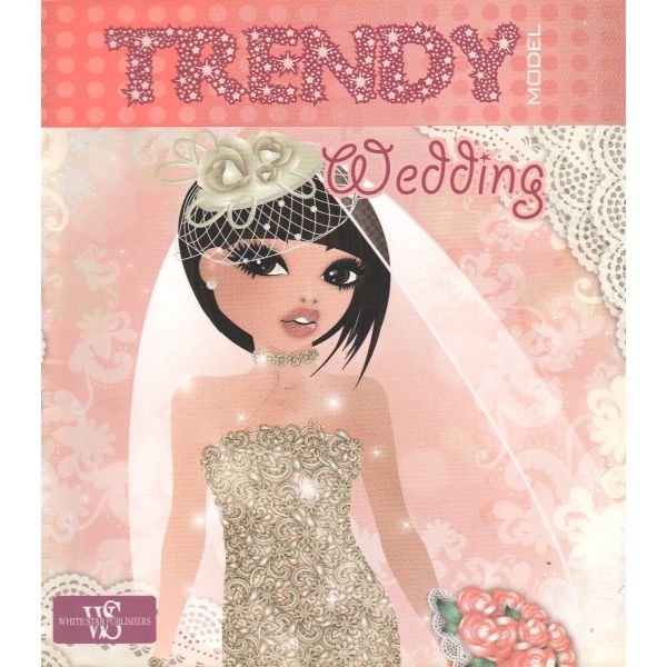 TRENDY MODEL WEDDING