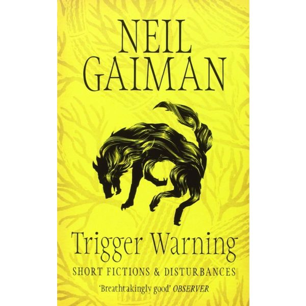 TRIGGER WARNING: Short Fictions and Disturbances