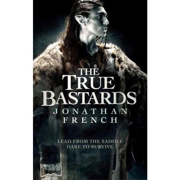 THE TRUE BASTARDS