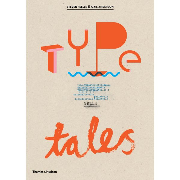 TYPE TELLS TALES