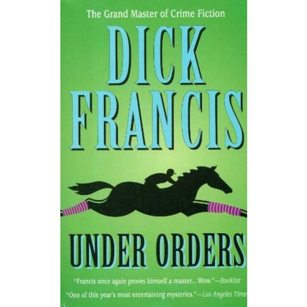 UNDER ORDERS