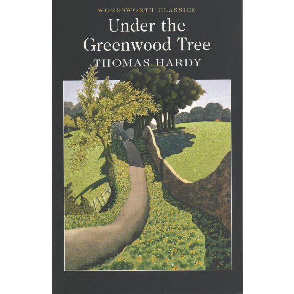 UNDER THE GREENWOOD TREE. “W-th classics“ (Thoma