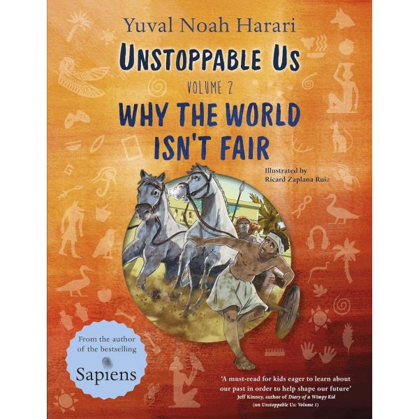 Unstoppable Us: Why the World Isn`t Fair, Vol. 2