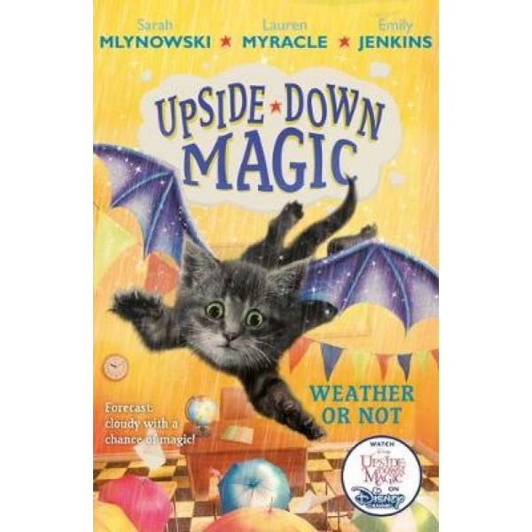 UPSIDE DOWN MAGIC 5: WEATHER OR NOT