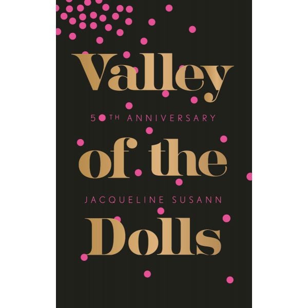 VALLEY OF THE DOLLS
