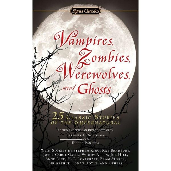 VAMPIRES, ZOMBIES, WEREWOLVES AND GHOSTS: 25 Cla