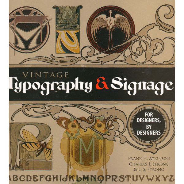 VINTAGE TYPOGRAPHY AND SIGNAGE