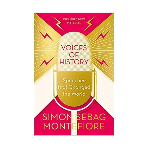VOICES OF HISTORY: Speeches that Changed the World