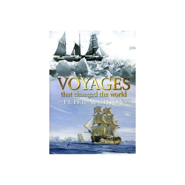VOYAGES THAT CHANGED THE WORLD