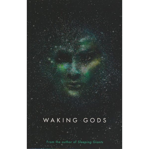 WAKING GODS. “Themis Files“, Book 2